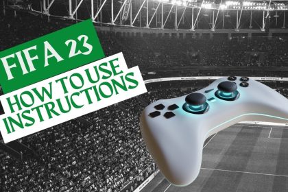 FIFA 23 How to Use Instructions