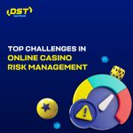 Top Challenges in Online gaming Risk Management & How to Overcome Them