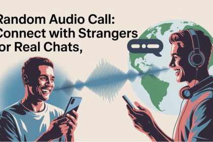 Random Audio Call Connect with Strangers for Real Chats