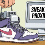 The Best Sneaker Proxies Ever