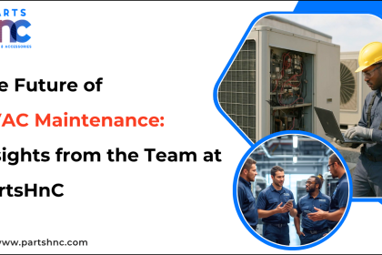 Image 1 of The Future of HVAC Maintenance: Insights from the Team at PartsHnC