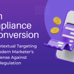 Image 1 of From Compliance to Conversion: Why Contextual Targeting is the Modern Marketer's Best Defense Against Privacy Regulation