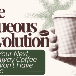 Image 1 of The Aqueous Revolution: Why Your Next Takeaway Coffee Cup Won't Have Plastic