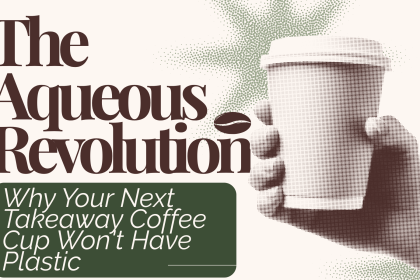 Image 1 of The Aqueous Revolution: Why Your Next Takeaway Coffee Cup Won't Have Plastic