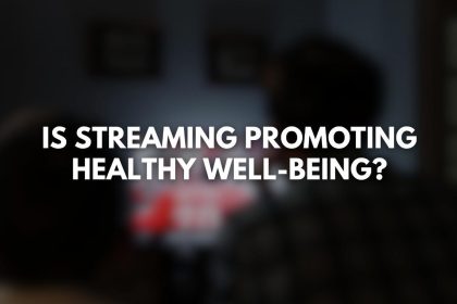 Image 1 of Is Streaming Promoting Healthy Well-Being? Finding the Right Balance in the Digital Age